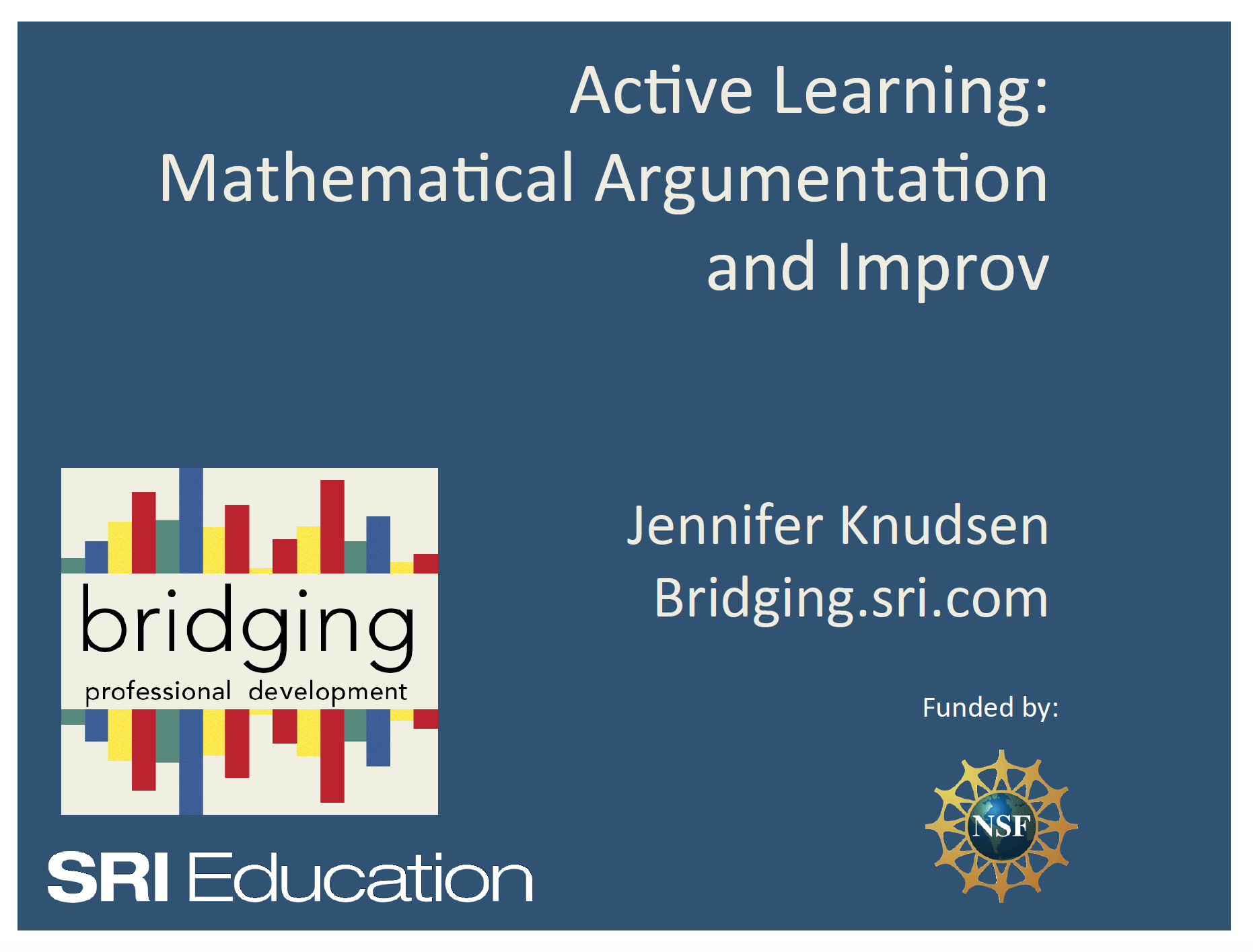 Active Learning: Mathematical Argumentation and Improv Symposium